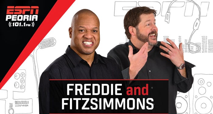 Freddie and Fitzsimmons - 101.1FM ESPN Peoria